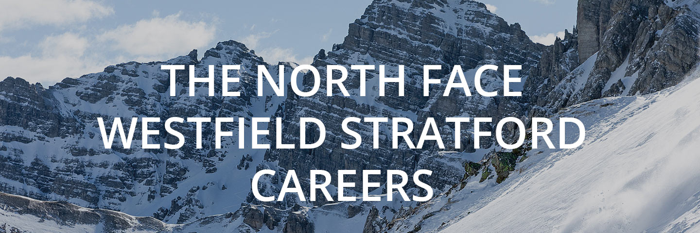 The North Face Westfield Stratford careers banner